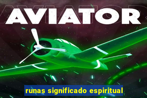 runas significado espiritual